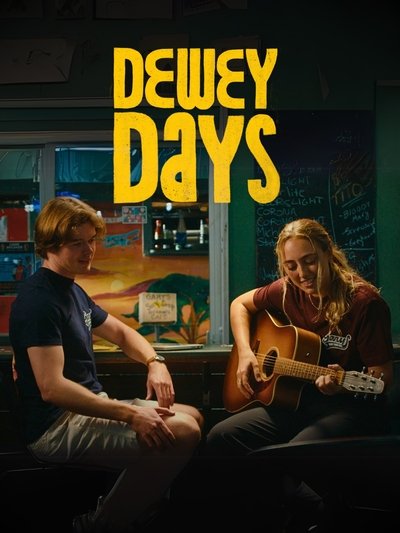 poster for Dewey Days