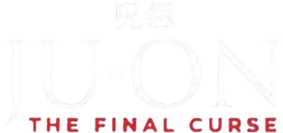 Ju-on: The Final Curse Logo