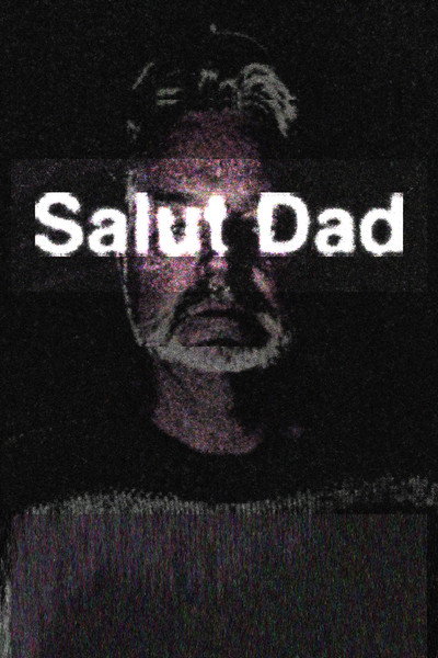 Salut Dad
