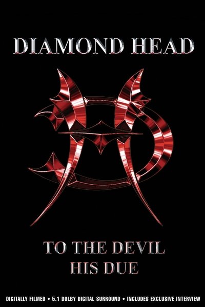 Watch - (2006) Diamond Head: To The Devil His Due Movie Online