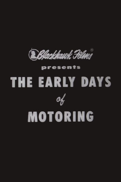 Poster do Filme The Early Days of Motoring