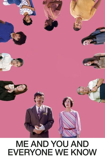 Poster for the movie Me and You and Everyone We Know