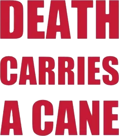 Death Carries a Cane Logo