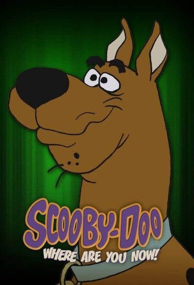 Poster for the movie Scooby-Doo, Where Are You Now!