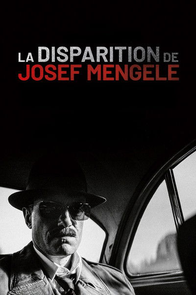 Poster do Filme O Desaparecimento de Josef Mengele