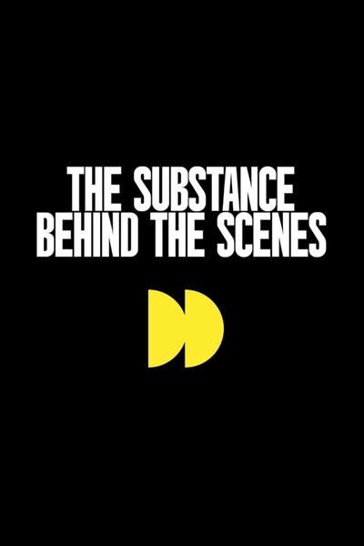 Poster for the movie The Making of The Substance