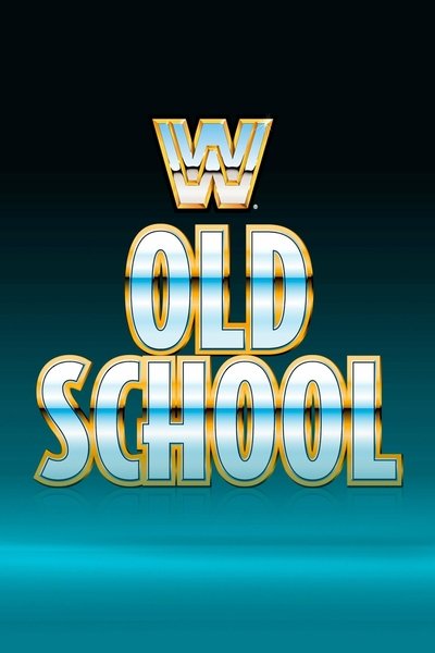 poster for WWE Old School