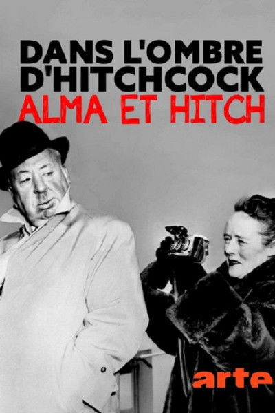 Watch!(2019) Dans l'ombre d'Hitchcock, Alma et Hitch Movie Online Free