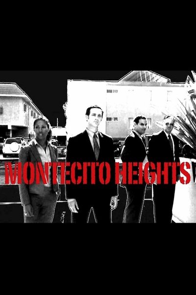 poster for Montecito Heights