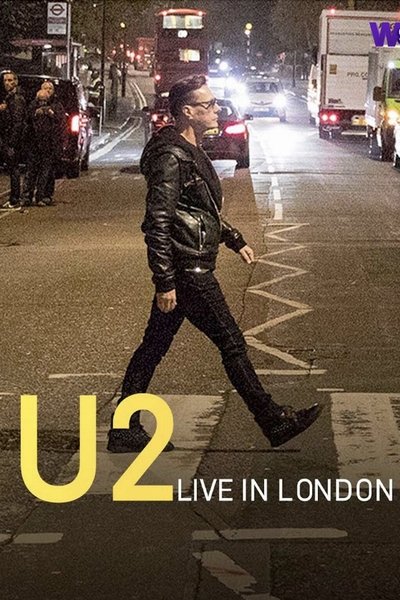 movie poster for U2 Live in London
