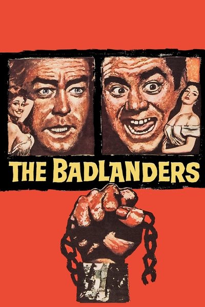 Poster for the movie The Badlanders