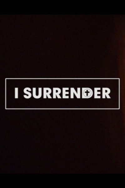 Poster do Filme I Surrender