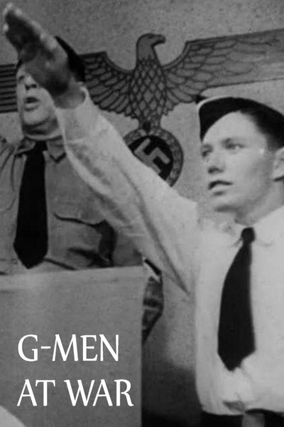 movie poster for The March of Time: G-Men at War