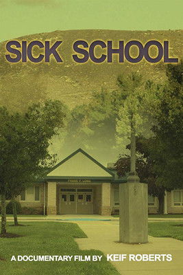 Poster do Filme Sick School