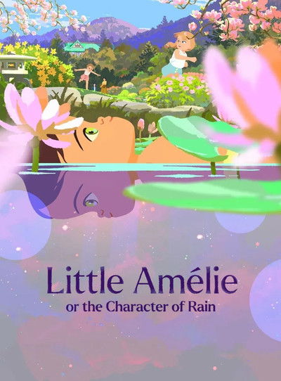 Little Amélie or the Character of Rain