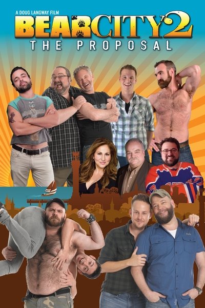 Poster for the movie BearCity 2: The Proposal