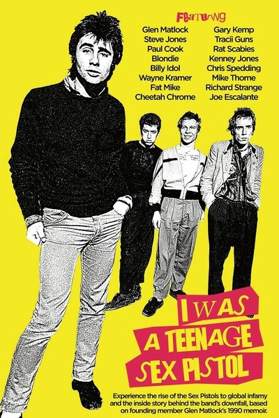 movie poster for I Was a Teenage Sex Pistol