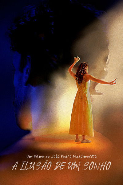 Poster do Filme A Ilusão de um Sonho