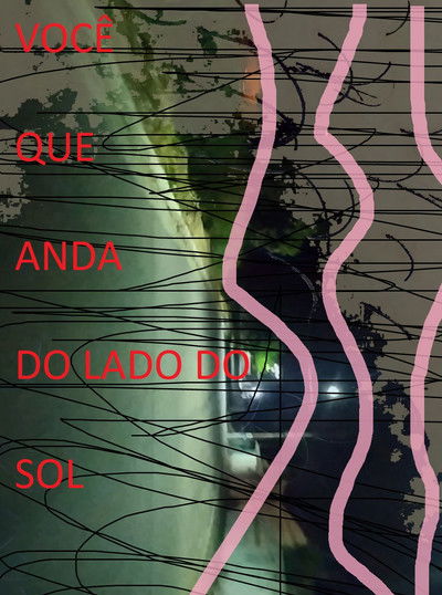 Poster do Filme Você que Anda do Lado do Sol