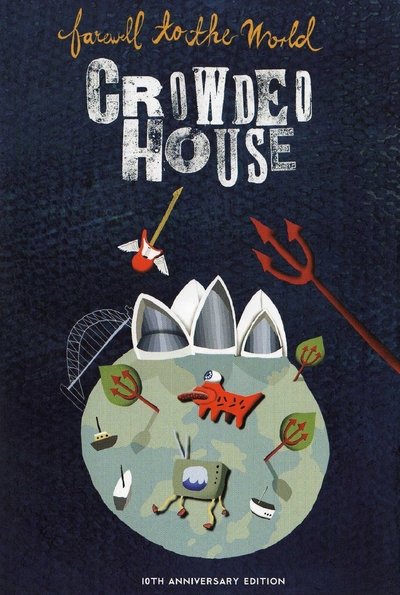 Poster for the movie Crowded House - Farewell to the World