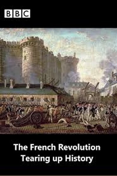 Poster do Filme The French Revolution: Tearing Up History
