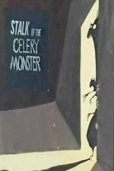 Poster for the movie Stalk of the Celery Monster