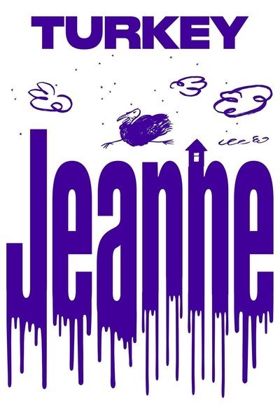 Poster for the movie Turkey Jeanne