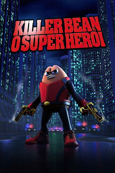 Poster do Filme Killer Bean – O Super Herói