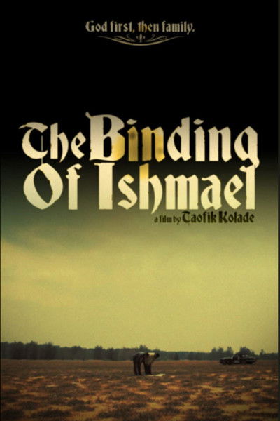 movie poster for The Binding of Ishmael