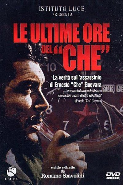Poster do Filme Le Ultime Ore del Che