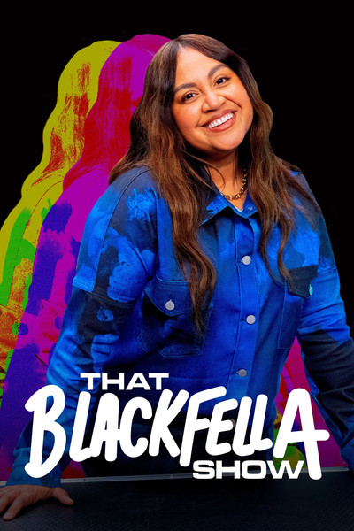 That Blackfella Show