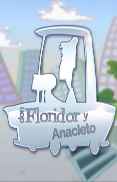 Poster do Filme Don Floridor y Anacleto
