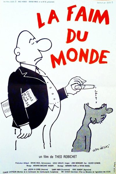 Poster do Filme La faim du monde - Sahel, la faim, pourquoi?