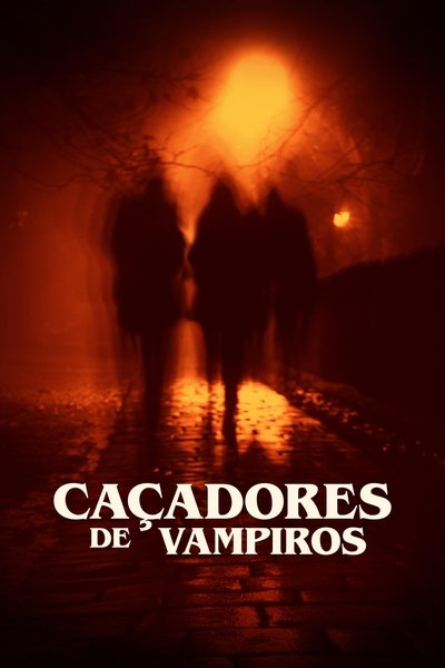 Poster do Filme Caçadores de Vampiros
