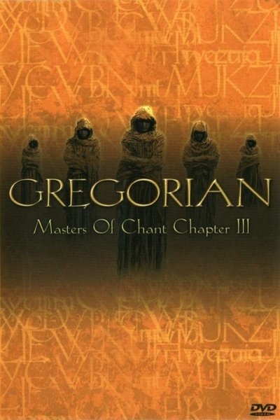 Watch!(2002) Gregorian: Masters Of Chant (Chapter 3) Full Movie 123Movies