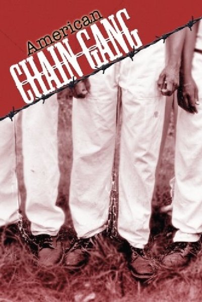 Watch - American Chain Gang Movie OnlinePutlockers-HD