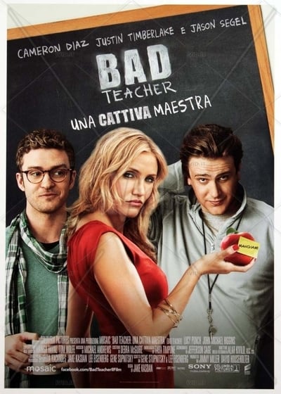 Bad Teacher - Una cattiva maestra (2011)