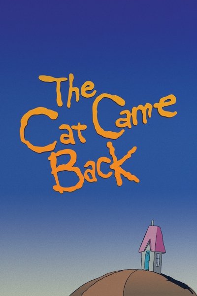 Poster for the movie The Cat Came Back