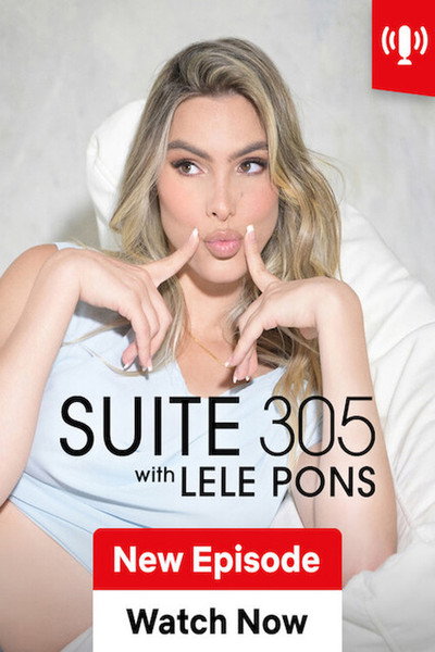 Suite 305 with Lele Pons