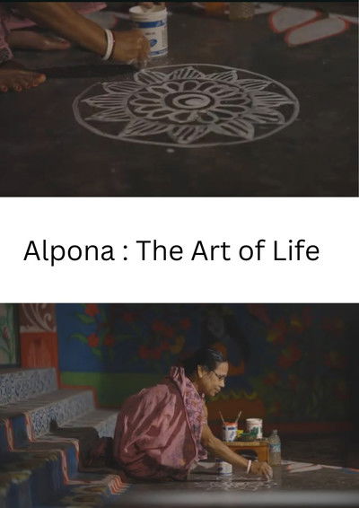 Poster do Filme Alpana: The Art of Life