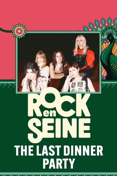Poster do Filme The Last Dinner Party - Rock en Seine 2024