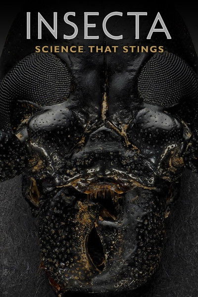 Poster do Filme Insecta: Science That Stings