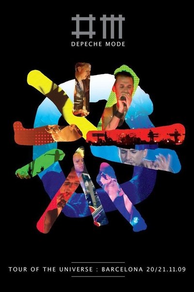 Poster for the movie Depeche Mode: Tour of the Universe — Live in Barcelona