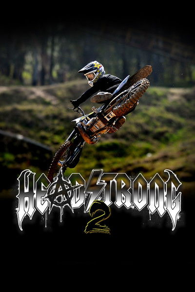 Headstrong 2