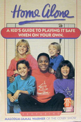 Poster do Filme Home Alone: A Kid's Guide to Playing It Safe When on Your Own