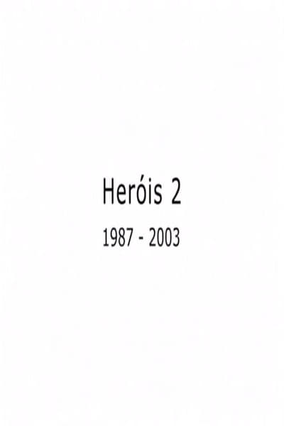Heróis 2