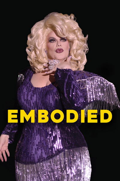 movie poster for Embodied