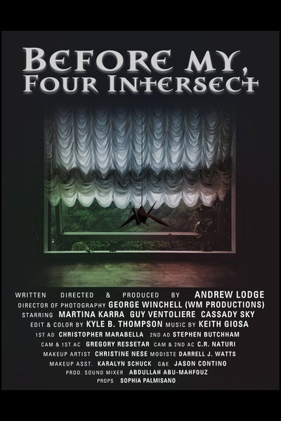 Before My, Four Intersect