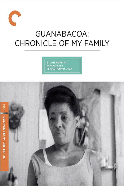Guanabacoa: Chronicle of My Family