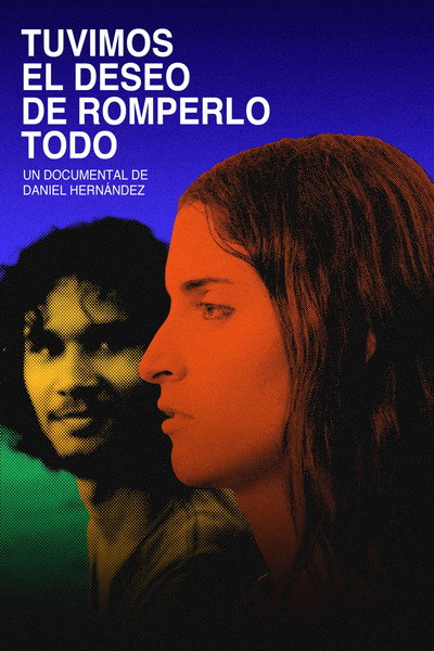 Tuvimos el deseo de romperlo todo